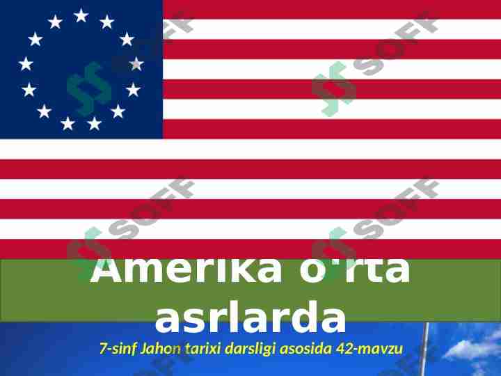 Amerika o‘rta asrlarda | 7-sinf Jahon tarixi darsligi asosida 42-mavzu