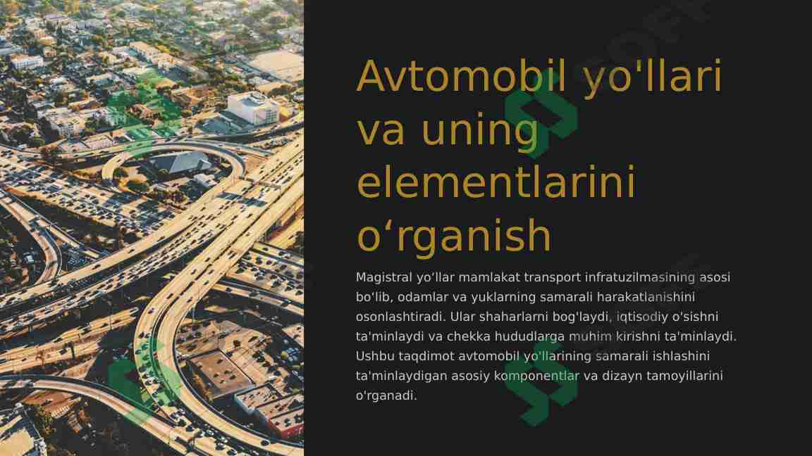 Avtomobil yo'llari va uning elementlarini o‘rganish
