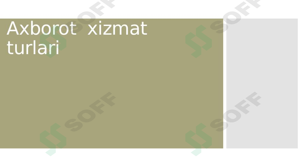 Axborot xizmat turlari