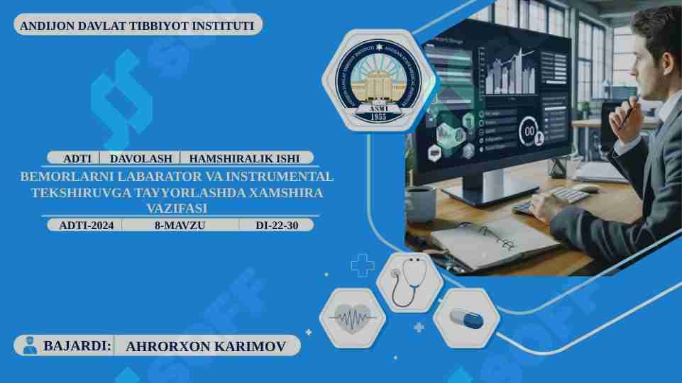 BEMORLARNI LABARATOR VA INSTRUMENTAL TEKSHIRUVGA TAYYORLASHDA XAMSHIRA VAZIFASI