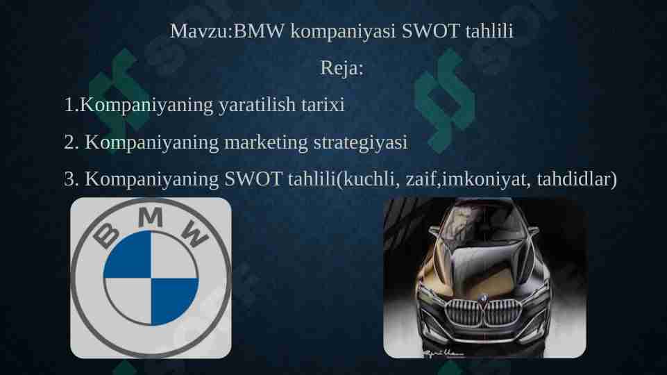 BMW kompaniyasi SWOT tahlili
