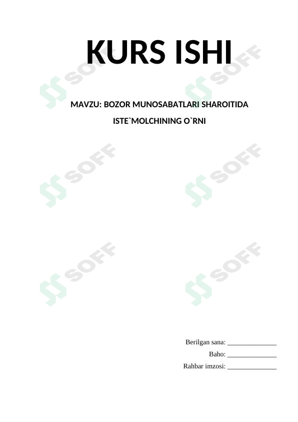 BOZOR MUNOSABATLARI SHAROITIDA ISTE`MOLCHINING O`RNI
