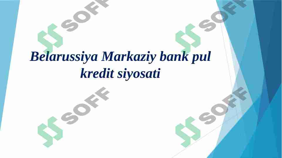 Belarussiya Markaziy bank pul kredit siyosati