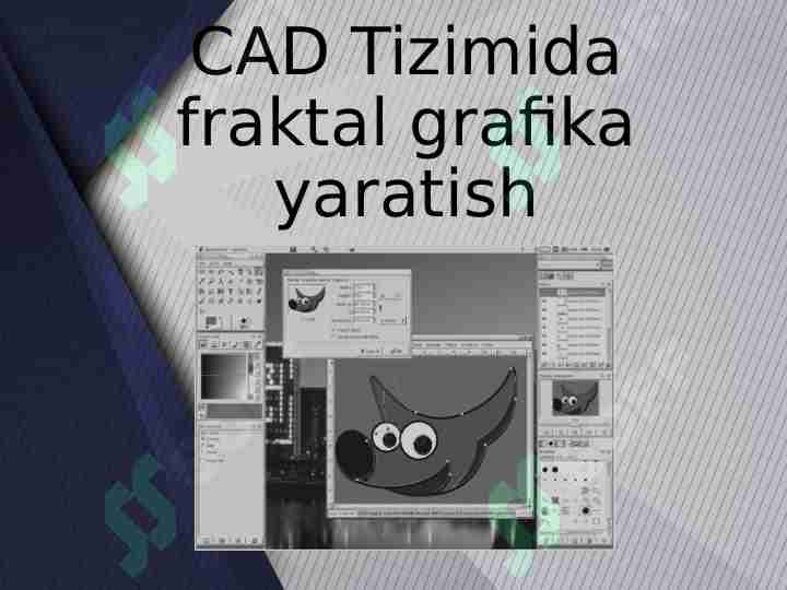 CAD Tizimida fraktal grafika yaratish