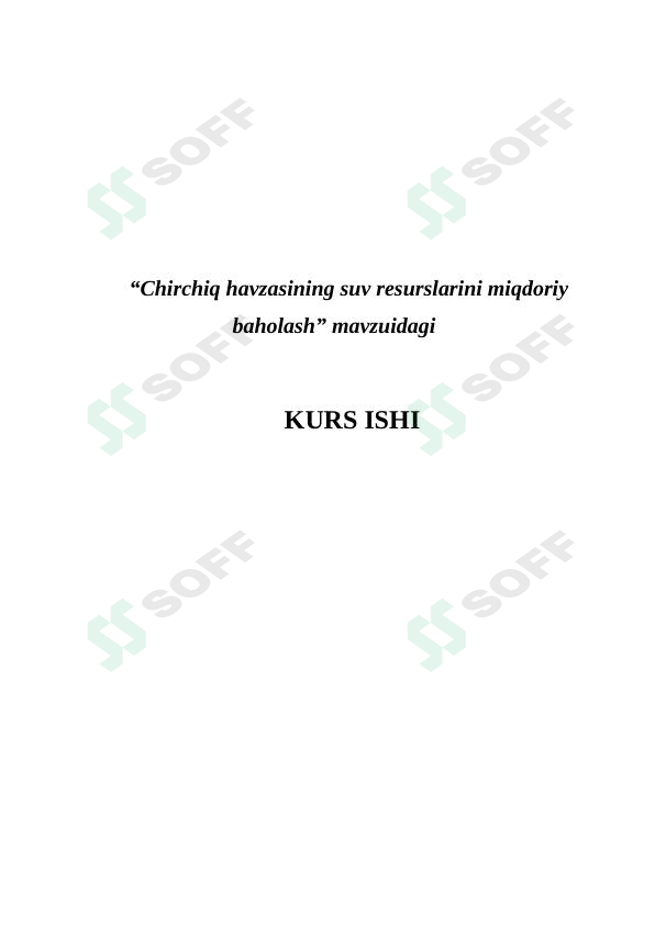 Chirchiq havzasining suv resurslarini miqdoriy baholash