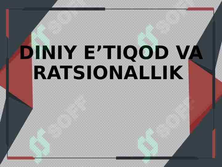DINIY E’TIQOD VA RATSIONALLIK