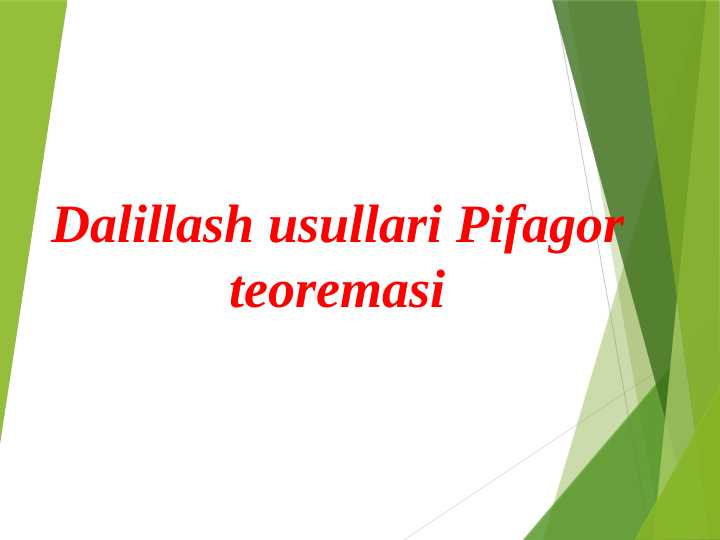Dalillash usullari Pifagor teoremasi