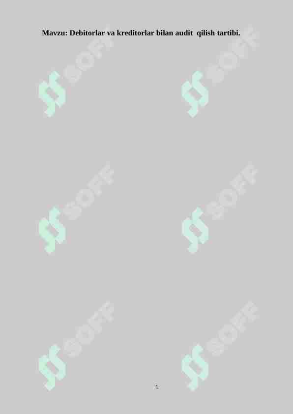 Debitorlar va kreditorlar bilan audit qilish tartibi.