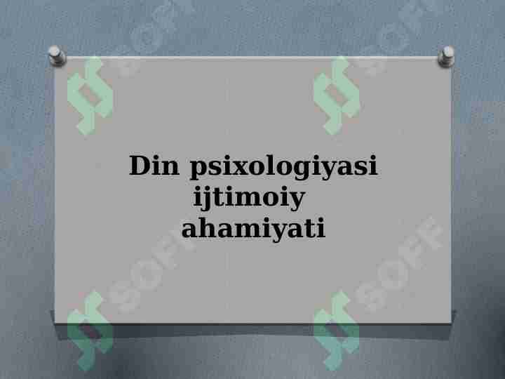 Din psixologiyasi ijtimoiy ahamiyati
