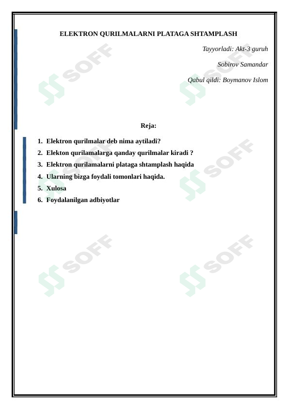 ELEKTRON QURILMALARNI PLATAGA SHTAMPLASH