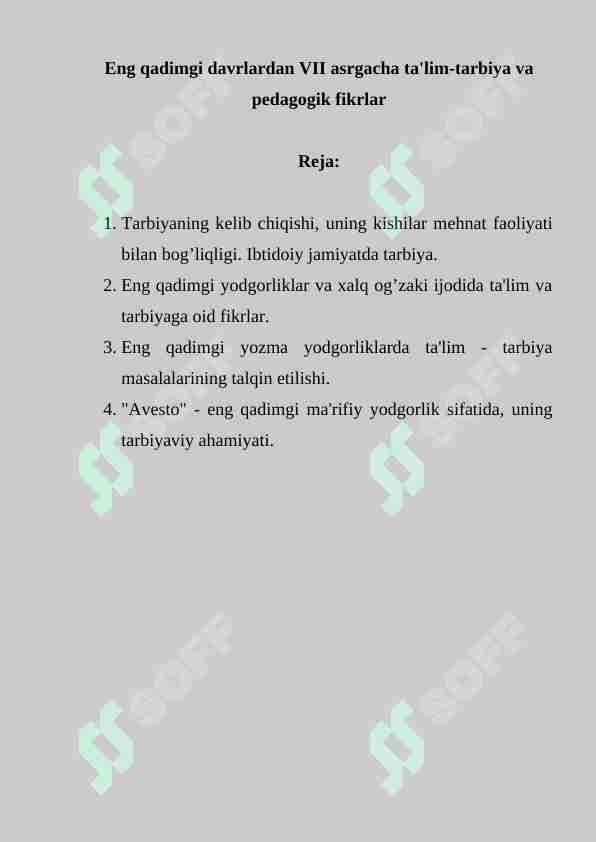 Eng qadimgi davrlardan VII asrgacha ta'lim-tarbiya va pedagogik fikrlar