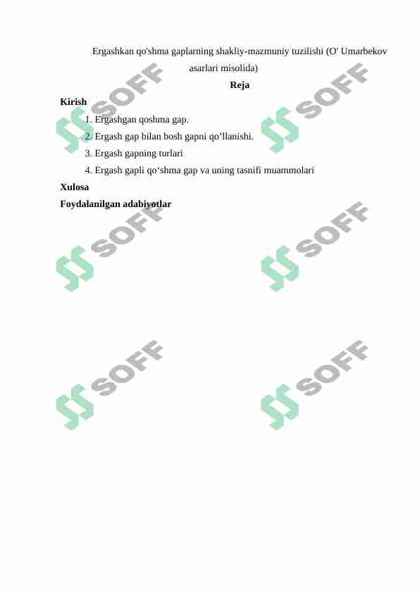 Ergashkan qo'shma gaplarning shakliy-mazmuniy tuzilishi (O' Umarbekov asarlari misolida)