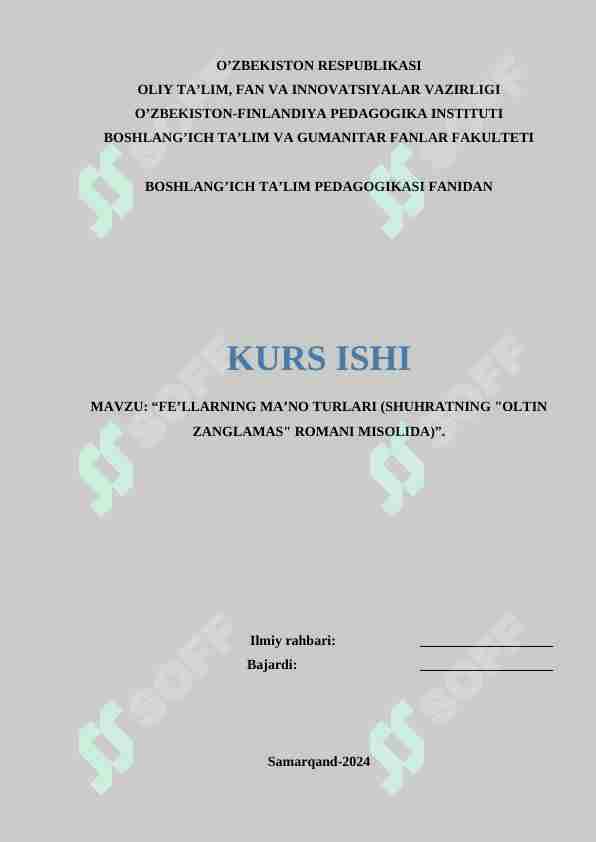 FE’LLARNING MA’NO TURLARI (SHUHRATNING "OLTIN ZANGLAMAS" ROMANI MISOLIDA)