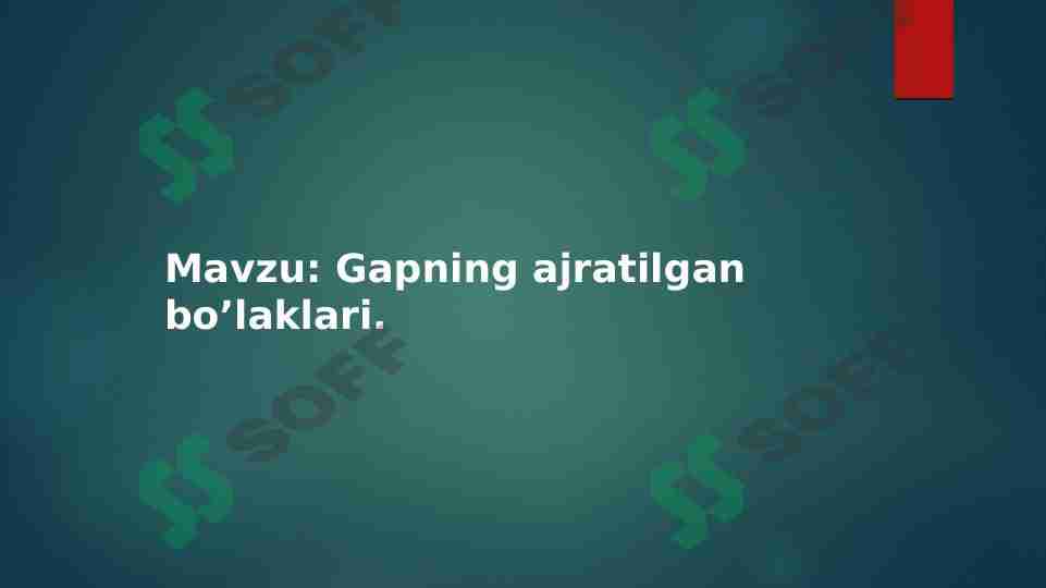 Gapning ajratilgan bo’laklari