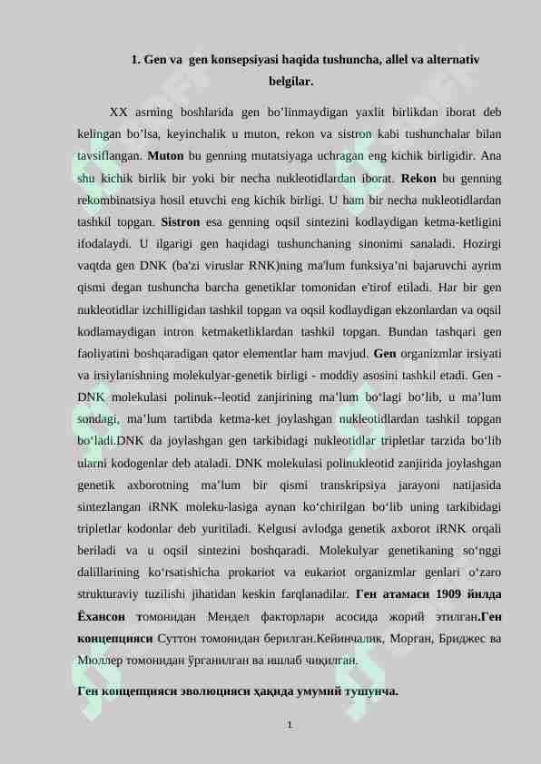 Gen va gen konsepsiyasi haqida tushuncha, allel va alternativ belgilar.