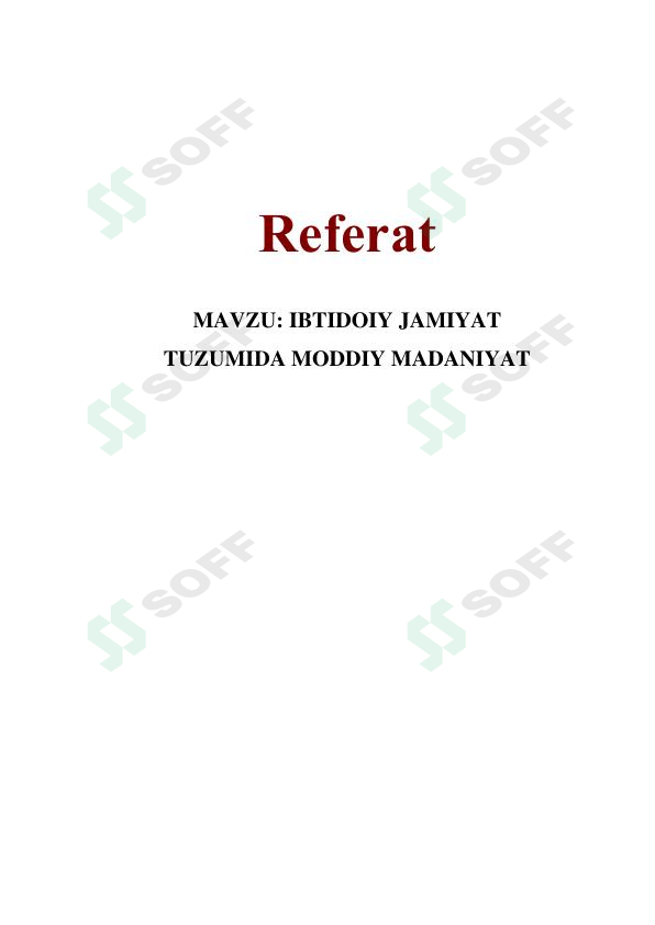 IBTIDOIY JAMIYAT TUZUMIDA MODDIY MADANIYAT