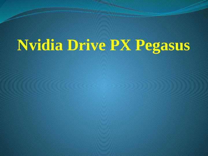 Nvidia Drive PX Pegasus