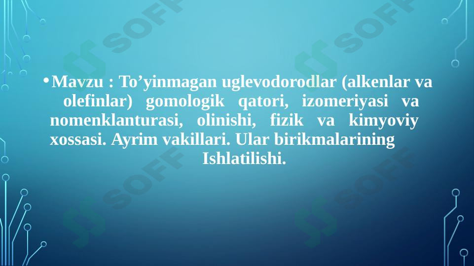 To'yinmagan uglevodorodlar