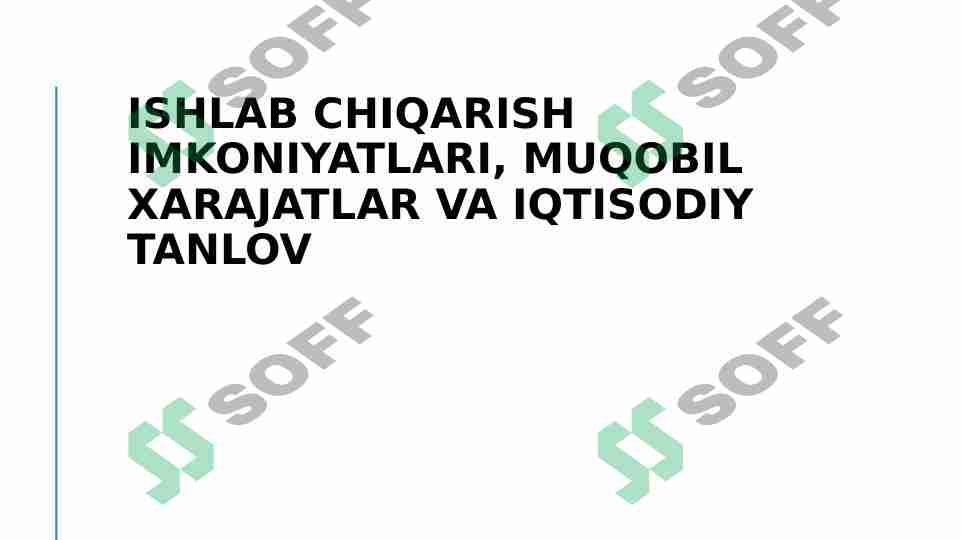 Ishlab chiqarish imkoniyatlari