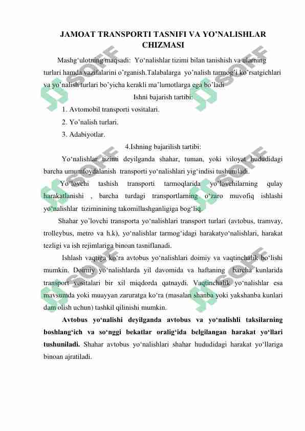 JAMOAT TRANSPORTI TASNIFI VA YO’NALISHLAR CHIZMASI