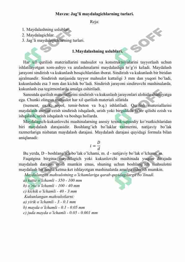 Jag’li maydalagichlarning turlari.