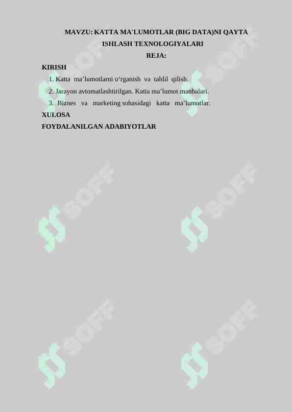 KATTA MA'LUMOTLAR (BIG DATA)NI QAYTA ISHLASH TEXNOLOGIYALARI