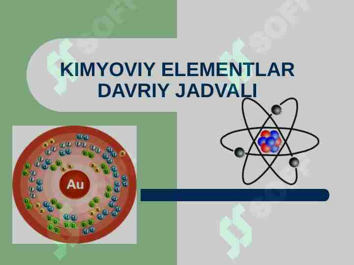 KIMYOVIY ELEMENTLAR DAVRIY JADVALI