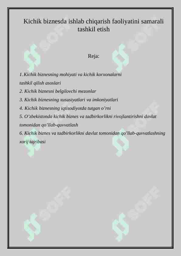 Kichik biznesda ishlab chiqarish faoliyatini samarali tashkil etish