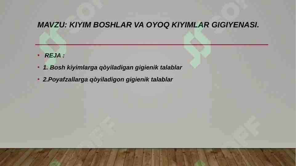 Kiyim boshlar va oyoq kiyimlar gigiyenasi