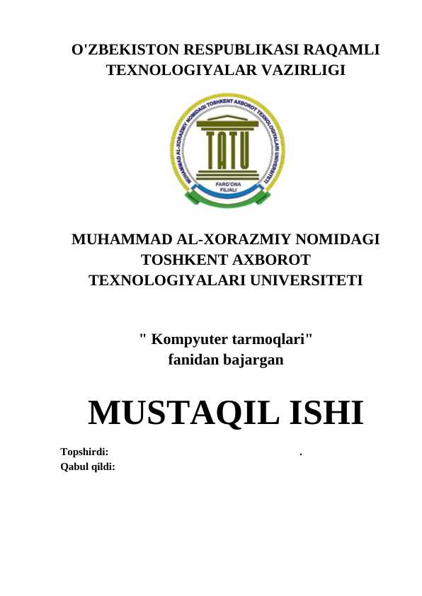 Kompyuter tarmoqlari Lokal tarmoqlar (LAN) va ularning qurilish usullari.