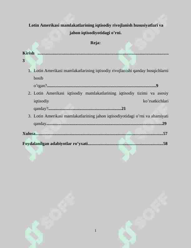 Lotin Amerikasi mamlakatlarining iqtisodiy rivojlanish hususiyatlari va jahon iqtisodiyotidagi o’rni.
