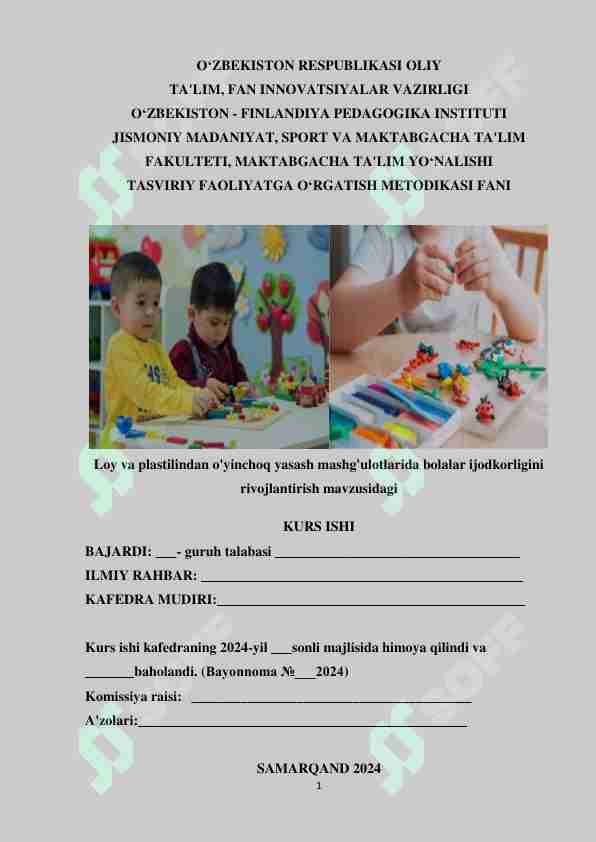 Loy va plastilindan o'yinchoq yasash mashg'ulotlarida bolalar ijodkorligini rivojlantirish
