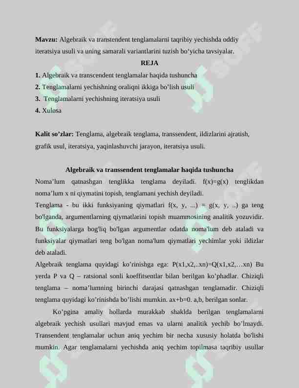 Algebraik va transtendent tenglamalarni taqribiy yechishda oddiy iteratsiya usuli va uning samarali variantlarini tuzish bо‘yicha tavsiyalar.
