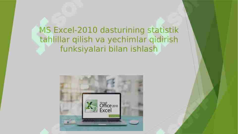 MS Excel-2010 dasturining statistik tahlillar qilish va yechimlar qidirish funksiyalari bilan ishlash
