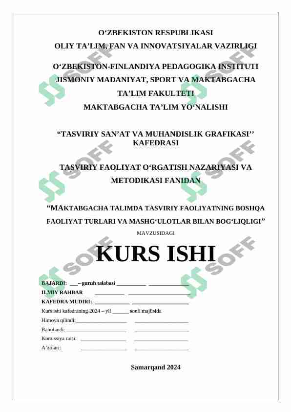 MAKTABGACHA TALIMDA TASVIRIY FAOLIYATNING BOSHQA FAOLIYAT TURLARI VA MASHG‘ULOTLAR BILAN BOG‘LIQLIGI