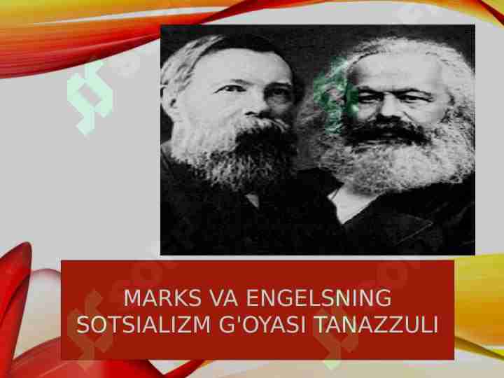 Marks va Engelsning sotsializm g'oyasi tanazzuli
