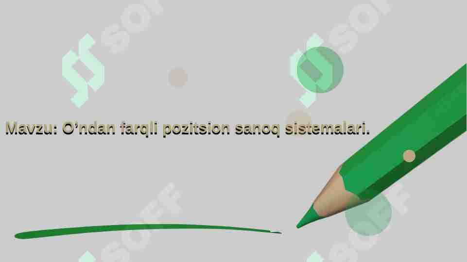 Oʻndan farqli pozitsion sanoq sistemalari.Bir sanoq sistemasidan boshqa sanoq sistemasiga o'tish. Ikkilik sanoq sistemasi