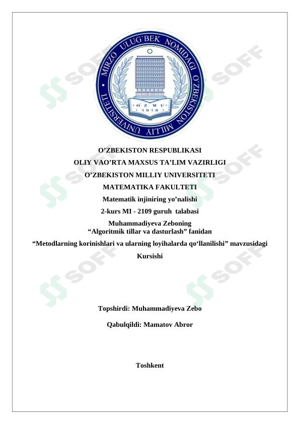 metodlarning ko'rinishlari va ularning loyihalarda qo'llanilishi