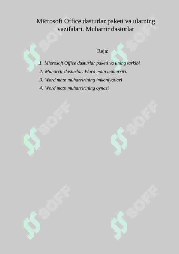 Microsoft Office dasturlar paketi va ularning vazifalari. Muharrir dasturlar