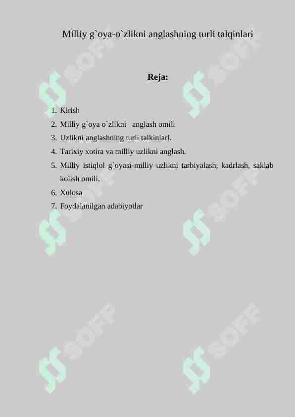 Milliy g`oya-o`zlikni anglashning turli talqinlari