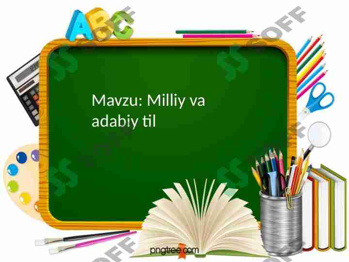 Milliy va adabiy til