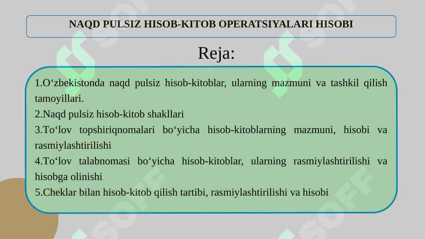 NAQD PULSIZ HISОB-KITОB OPERATSIYALARI HISOBI