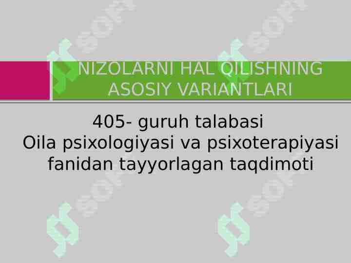 NIZOLARNI HAL QILISHNING ASOSIY VARIANTLARI