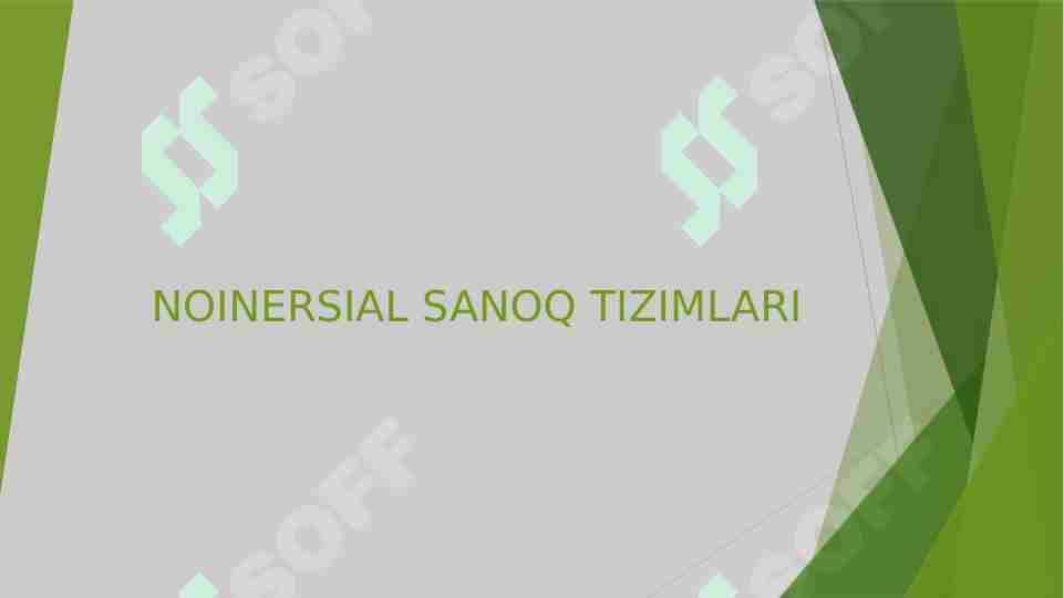 NOINERSIAL SANOQ TIZIMLARI