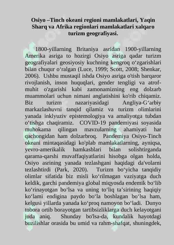 Osiyo –Tinch okeani regioni mamlakatlari, Yaqin Sharq va Afrika regionlari mamlakatlari xalqaro turizm geografiyasi.