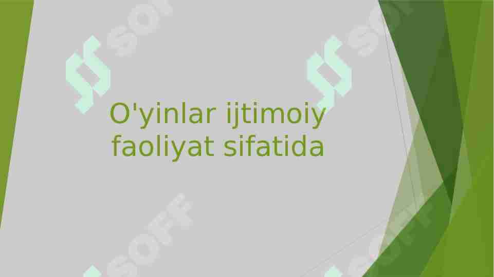 O'yinlar ijtimoiy faoliyat sifatida