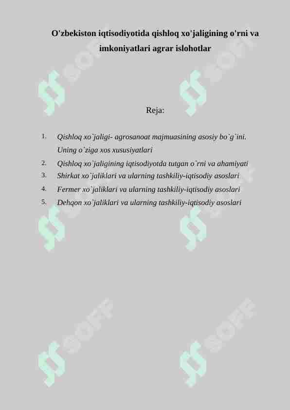 O'zbekiston iqtisodiyotida qishloq xo'jaligining o'rni va imkoniyatlari Agrar islohotlar