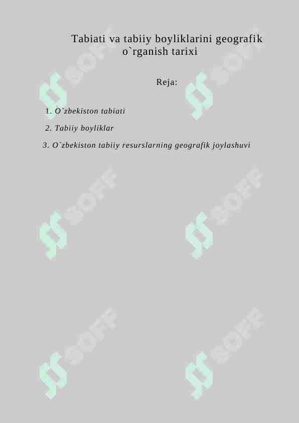 O’zbekiston tabiati va tabiiy boyliklarini geografik o’rganish tarixi