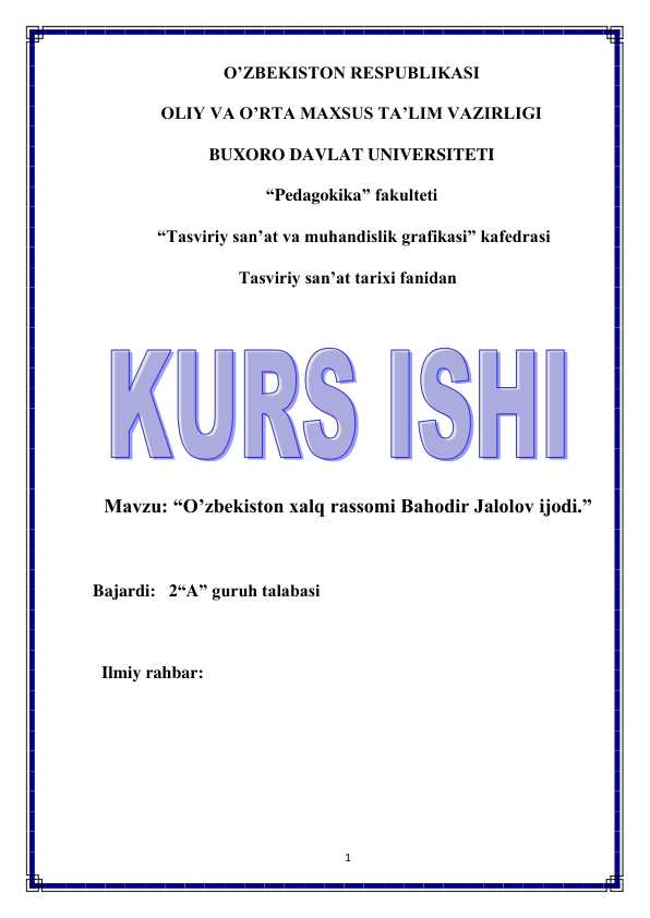 O’zbekiston xalq rassomi Bahodir Jalolov ijodi