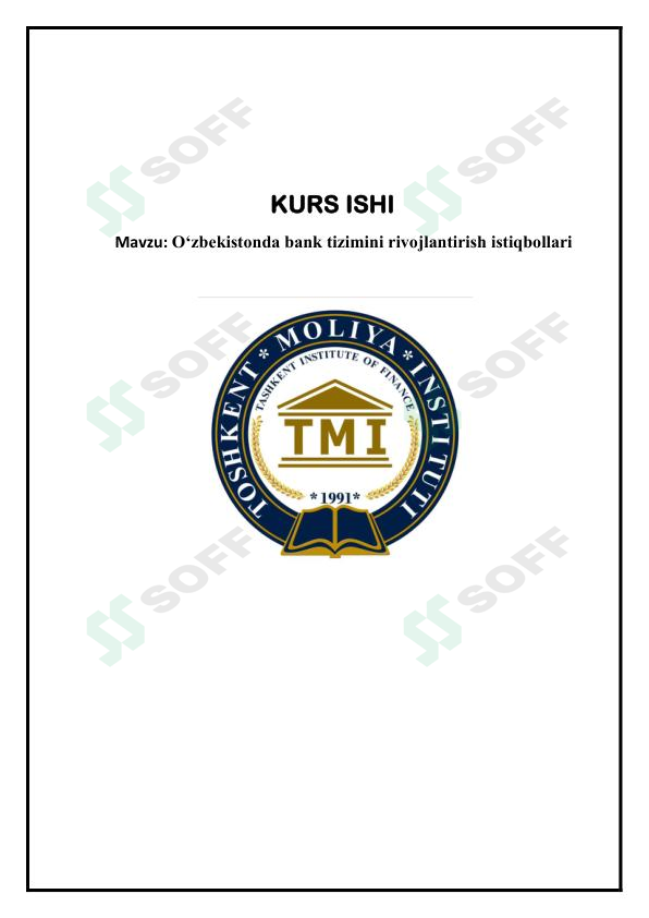 O‘zbekistonda bank tizimini rivojlantirish istiqbollari